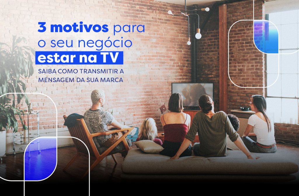 3 motivos para o seu negócio estar na TV Soluções Massa